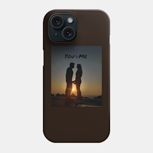 You and Me Phone Case