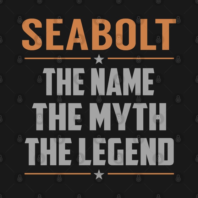 SEABOLT The Name The Myth The Legend by YadiraKauffmannkq