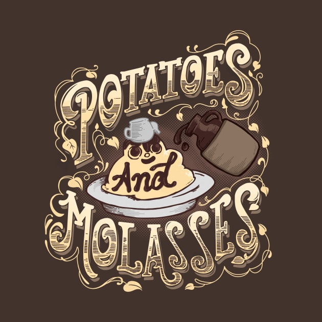 Potatoes and Molasses by Dollmaster