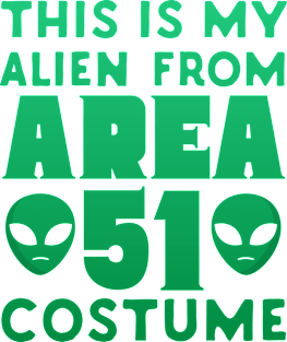 This Is My Alien From Area 51 Costume Magnet