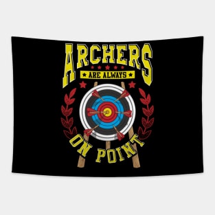 Cute Archers Are Always On Point Funny Archery Pun Tapestry