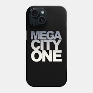 MEGA CITY ONE Phone Case