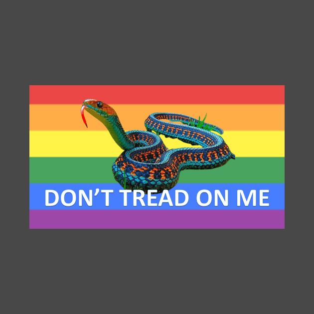 Gay Pride LGBTQ Rainbow Snake Don't Tread on Me white letters by Battlefoxx Living Earth