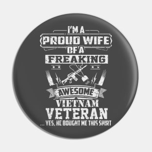 Proud Vietnam Veteran Wife Pin