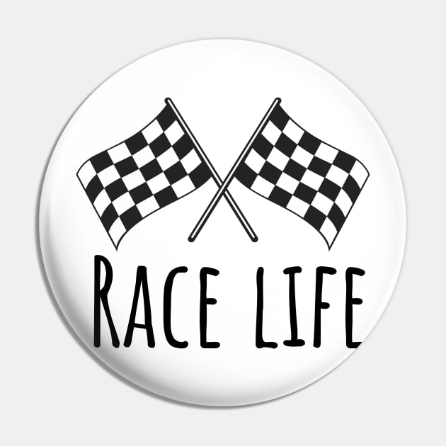 Race life Pin by maxcode