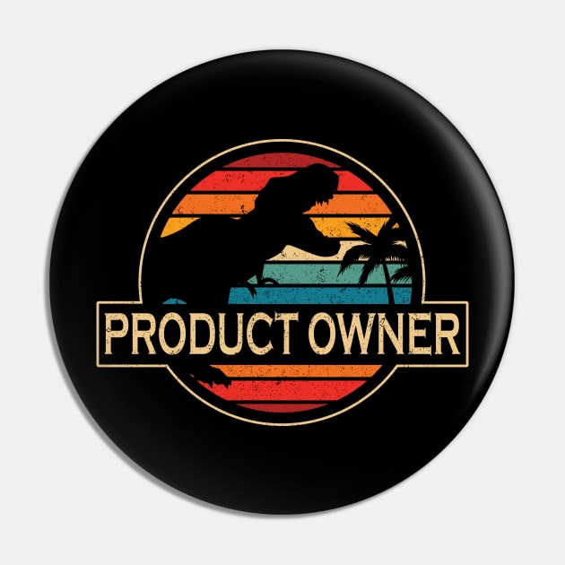 Product Owner Dinosaur Pin by SusanFields