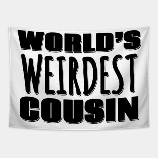 World's Weirdest Cousin Tapestry