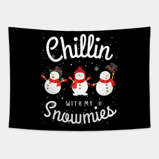 Chillin With My Snowmies Funny Christmas Pun Tapestry