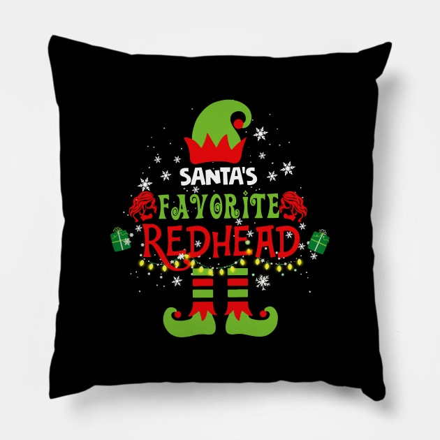 Santa_s Favorite Redhead - Funny Redhead Christmas Gift Pillow by HomerNewbergereq