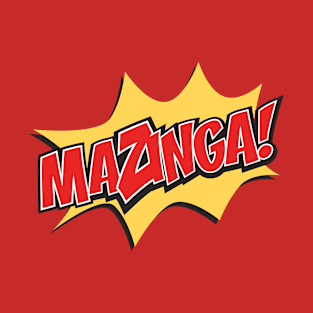 MaZinga! T-Shirt