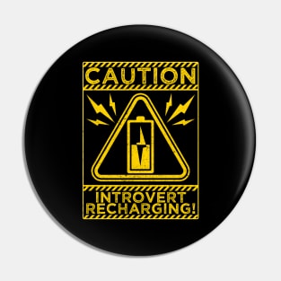 Caution Introvert Recharging Funny Humor Sayings Quotes Pin