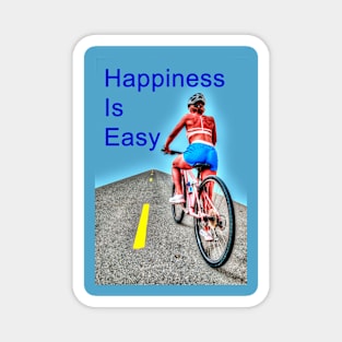 Happiness is easy - Bicycle Magnet