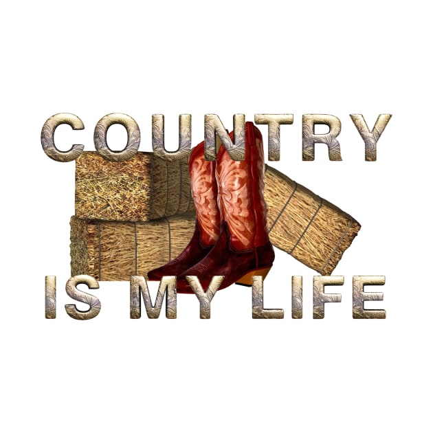 Country is My Life by teepossible