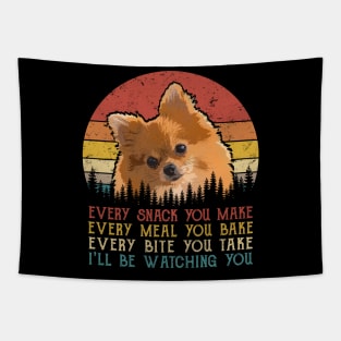 Vintage Every Snack You Make Every Meal You Bake Pomeranian Tapestry