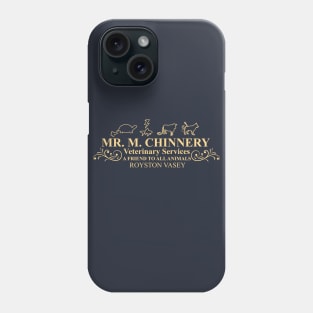 Mr Chinnery Veterinary Services Phone Case