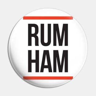 Rum Ham Pin