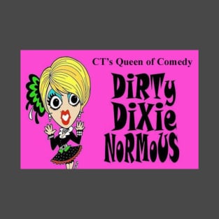 Dirty Dixie in Pink T-Shirt