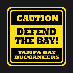 DEFEND OUR BAY T-Shirt