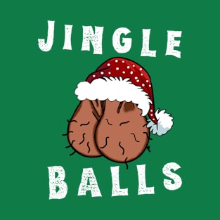 Funny Christmas Jingle Balls T-Shirt