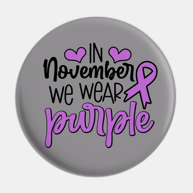In November We Wear Purple Pin by CuteCoCustom