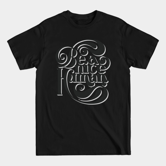 Disover Be A Nice Human - in black - Be Nice - T-Shirt