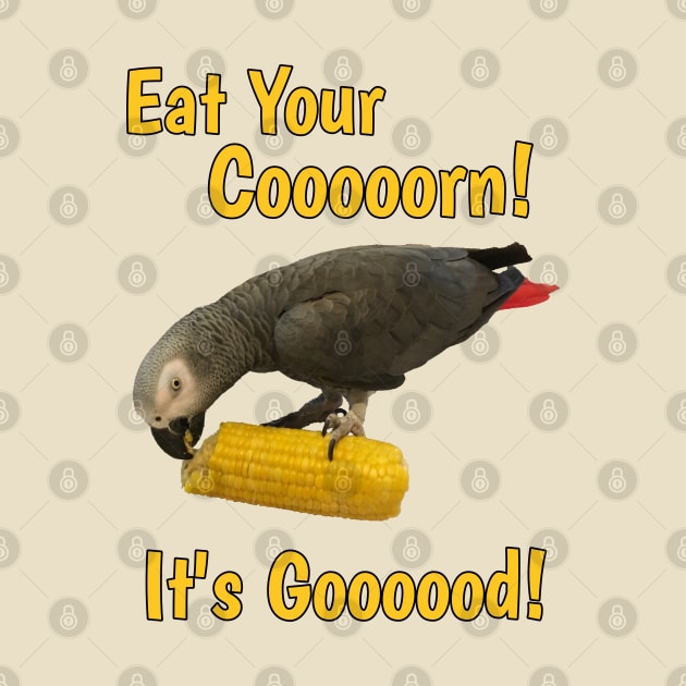 Eat Your Corn African Grey Parrot by Einstein Parrot