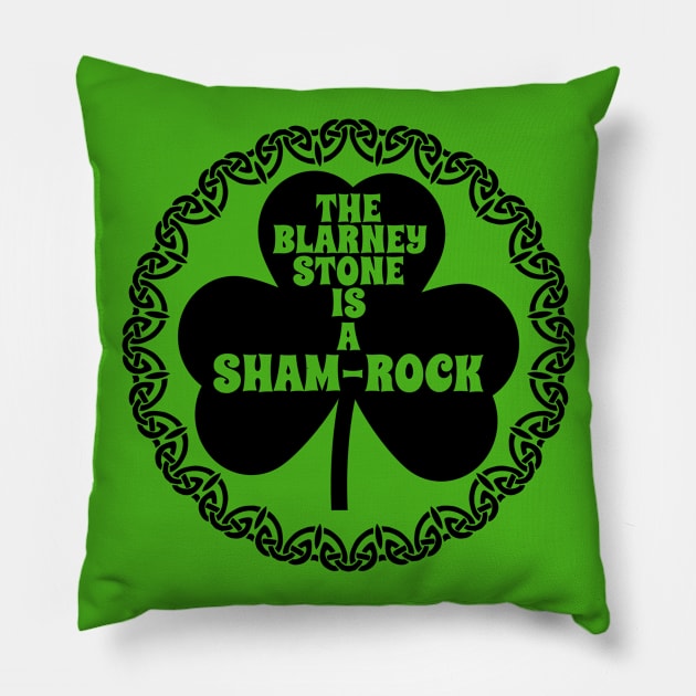 Funny St Patricks Day _ The Blarney Stone Is A Shamrock Pun Pillow by POD Creations