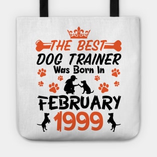 Happy Birthday Dog Mother Father 22 Years Old The Best Dog Trainer Was Born In February 1999 Tote