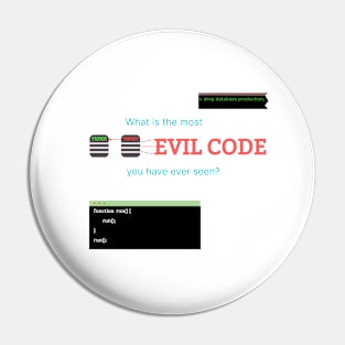 Evil code Pin