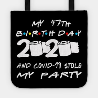 47th Birthday Quarantine Tote