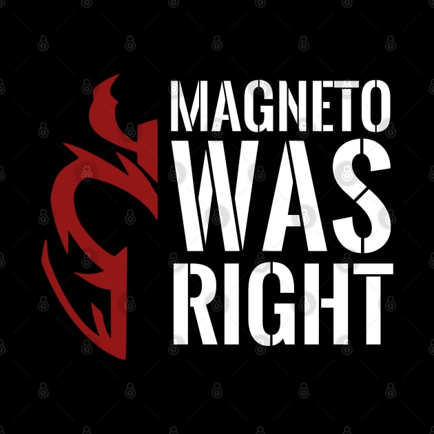 Magneto was right by EnglishGent