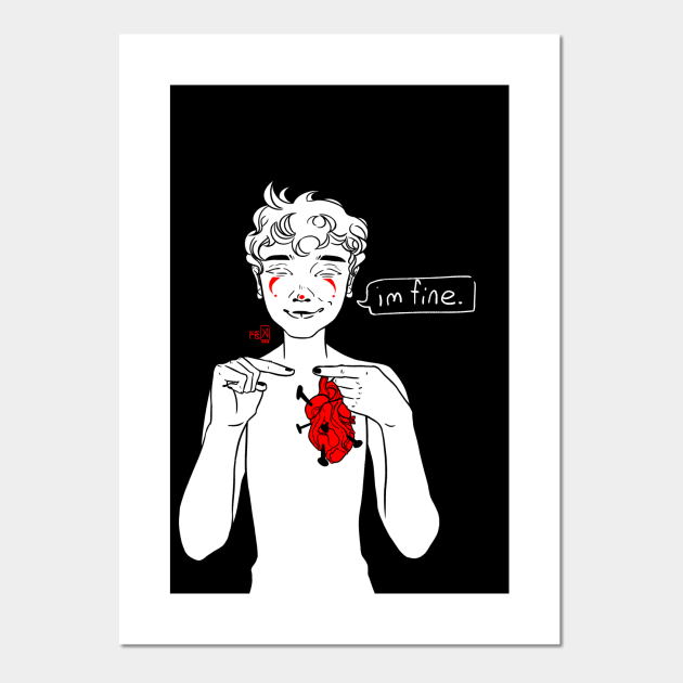 I M Fine Im Fine Posters And Art Prints Teepublic
