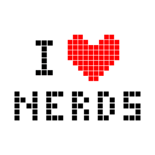 I love nerds T-Shirt