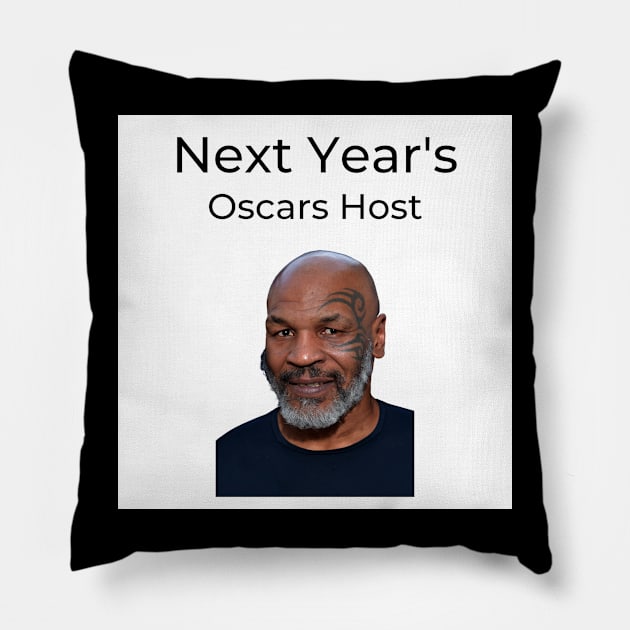 Next Year's Oscars Host Pillow by  Karma Institute