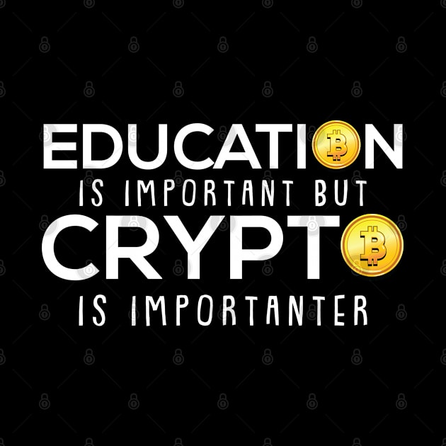 Education is Important But Crypto is Importanter Bitcoin by Riffize
