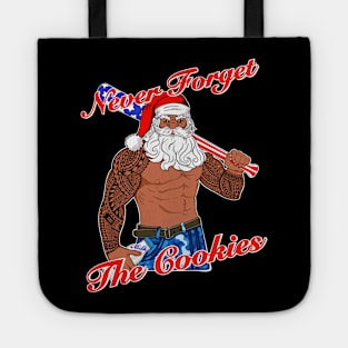 Never forget the cookies Tote