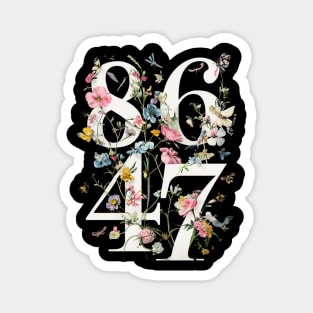86 47 Floral Boho Style Anti Trump Magnet