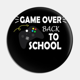 Game Over Back To School Pin