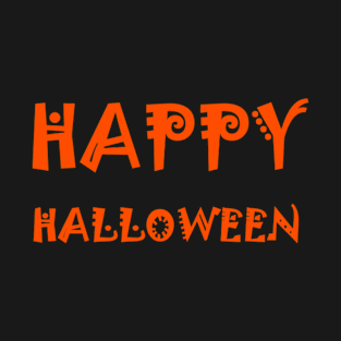 HAPPY HALLOWEEN T-Shirt