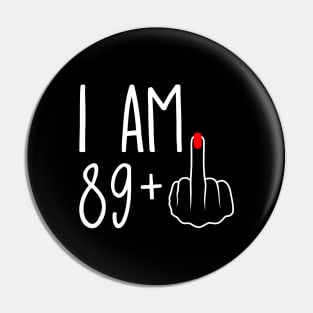 Vintage 90th Birthday I Am 89 Plus 1 Middle Finger Pin