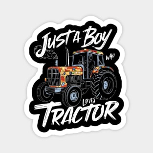 "Tractor Enthusiast: Just a Boy Who Loves Tractors" Magnet