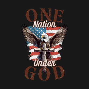 One Nation Under God 4th July Patriotic Christian American T-Shirt