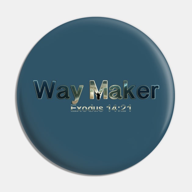 Way Maker Exodus 14:21 (With Moses) Pin by BlaineC2040