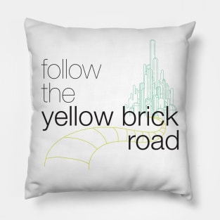 Follow the Yellow Brick Road Pillow