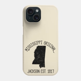 Mississippi Original Jackson Est.1817 Phone Case