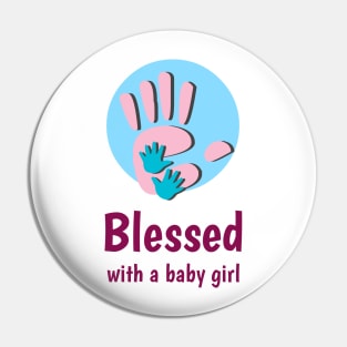 Blessed with a baby girl Pin