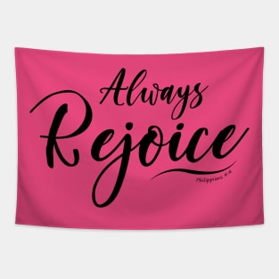 Always Rejoice Bible verse Tapestry