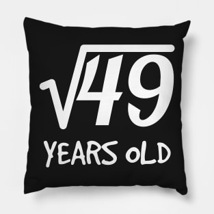 Square Root of 49: 7th Birthday 7 Years Old Boy Girl Pillow