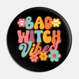 Bad Witch Vibes Pin