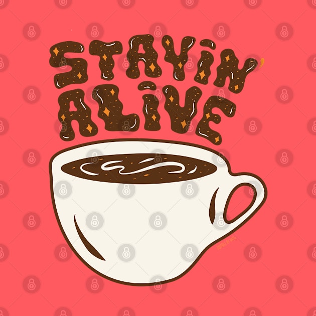 Stayin' Alive by Doodle by Meg